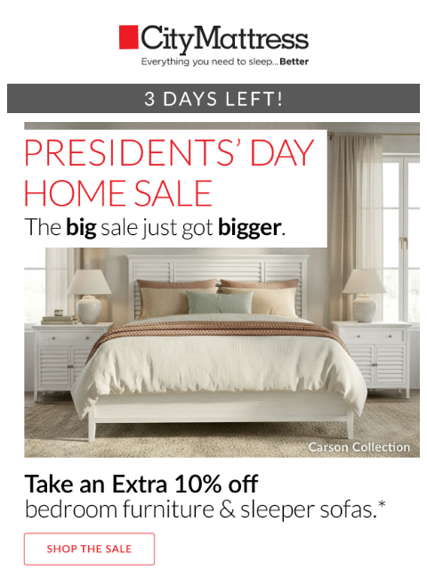 citymattress newsletter: ‼️ Final Days: Presidents’ Day Home Sale