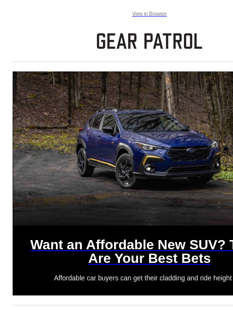 Affordable car buyers can get their cladding and ride height too. View in Browser Want an Affordable New SUV? These Are Your Best Bets Want an Affordable New SUV? These Are Your Best Bets Affordable