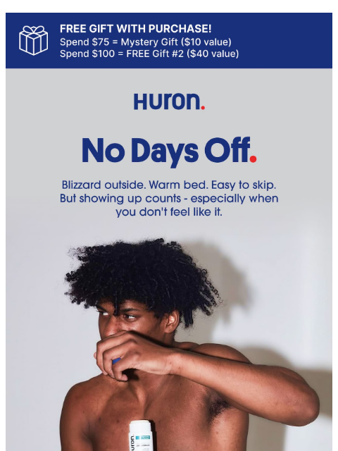 usehuron newsletter: No Days Off.