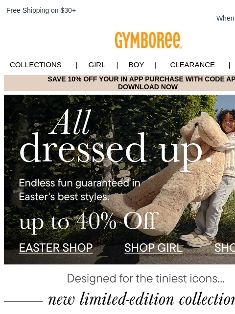 gymboree newsletter: INSIDE: Styles for *Every* Spring Moment 🌷