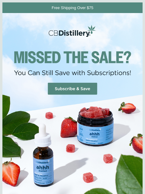 thecbdistillery newsletter: Did you miss our sale?