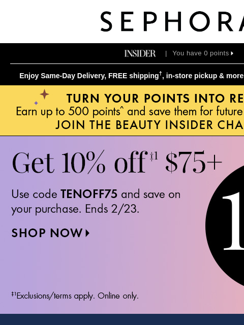 sephora newsletter: 10% off—last day! ⏰ Min. spend required.