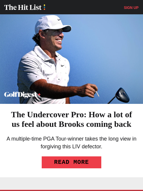 golfdigest newsletter: How pros really feel about Brooks' return