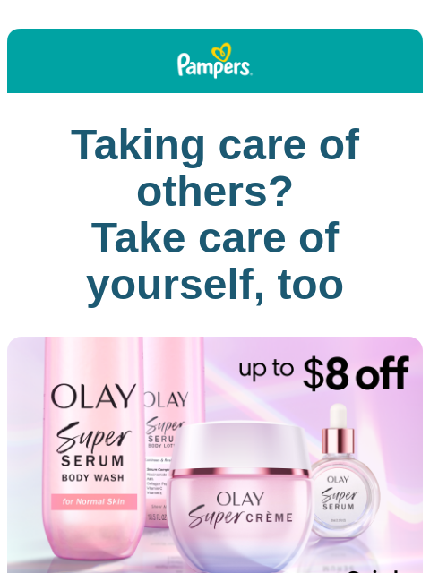 pampers newsletter: Save up to $8 on Olay products 💕
