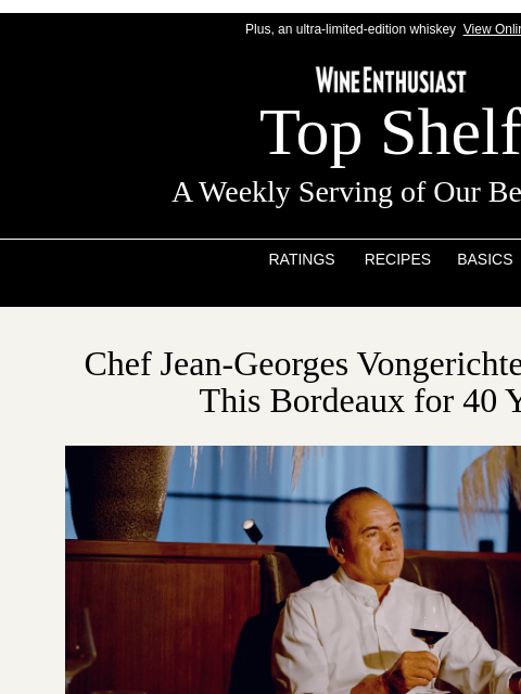 wineenthusiast newsletter: Chef Jean-Georges Vongerichten Has Saved This Bord...