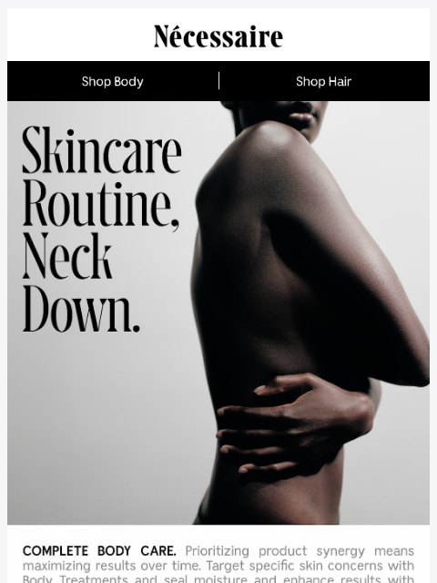 necessaire newsletter: Advanced Body Care Starts Here