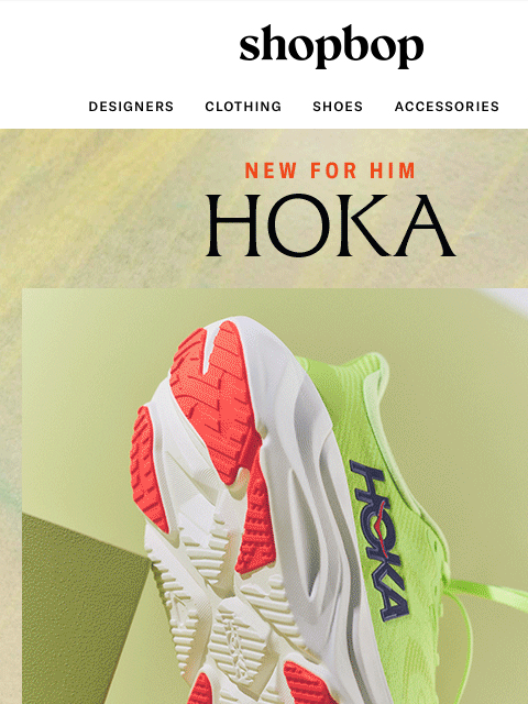shopbop-mail newsletter: Just in: HOKA