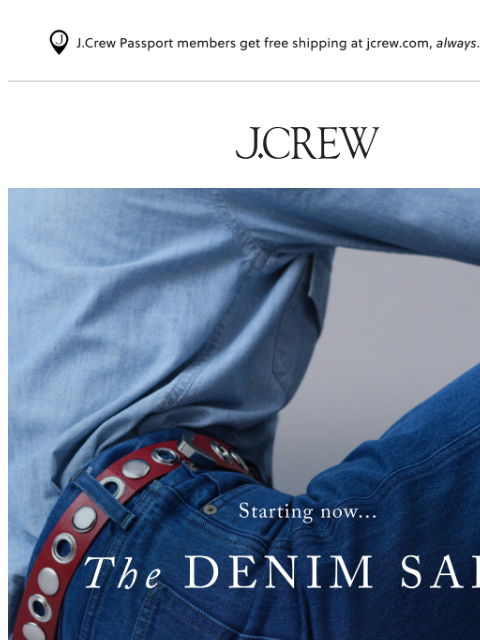 jcrew newsletter: The Denim Sale starts now!