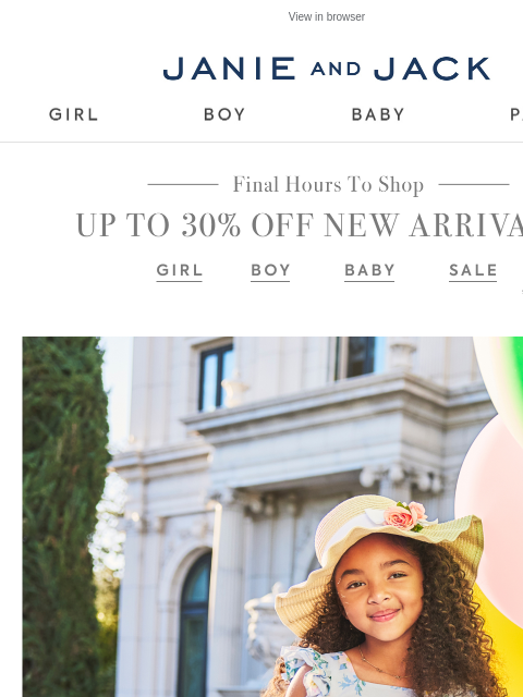 janieandjack newsletter: Final hours: up to 30% off new arrivals