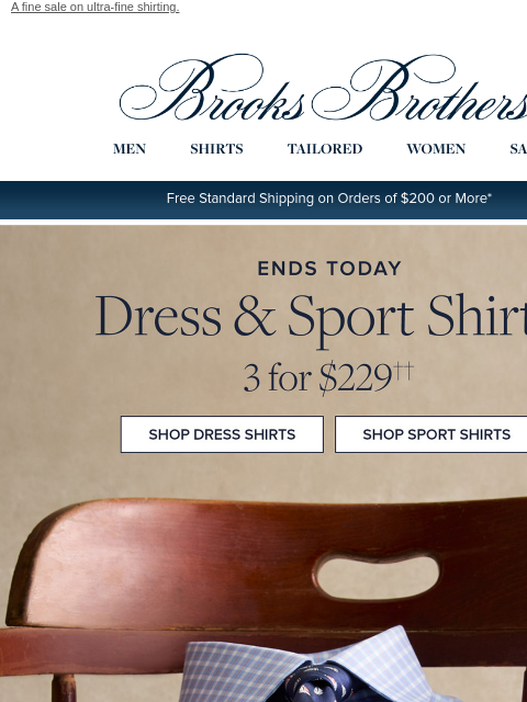 brooksbrothers newsletter: Ends today: 3 shirts for $229