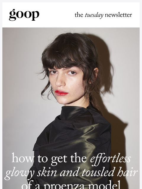 goop newsletter: the Tuesday newsletter