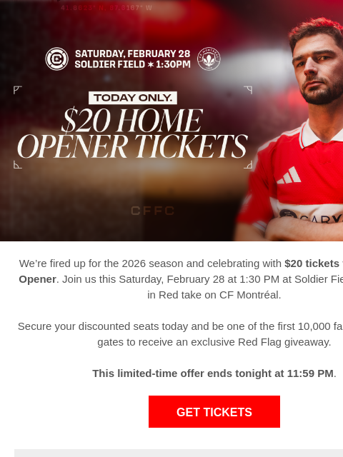 chicagofirefc newsletter: $20 Home Opener Tickets — Ends Tonight!