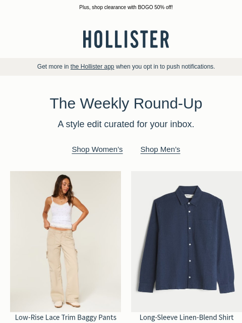 hollisterco newsletter: The Weekly Round-Up was made for you 🛍️