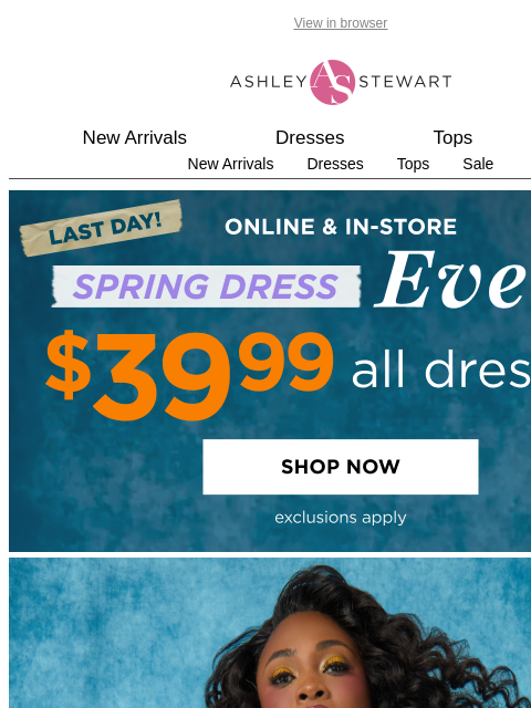 ashleystewart newsletter: New dress, who’s this? 👗 Final Hours for $39.99 D...