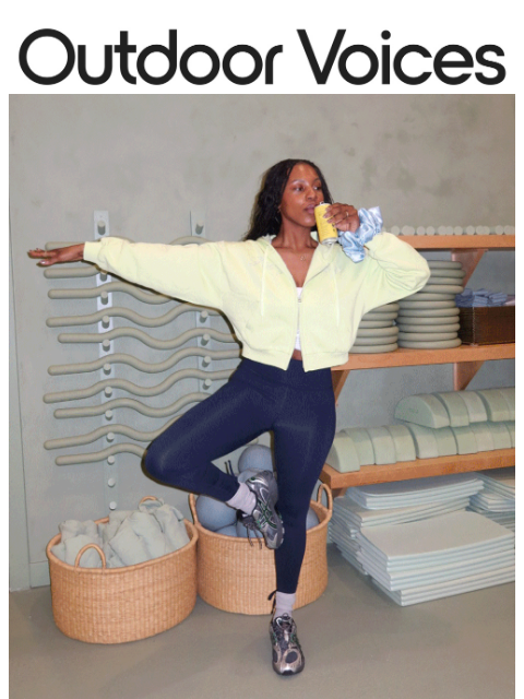 outdoorvoices newsletter: "Obsessed is an understatement!!"