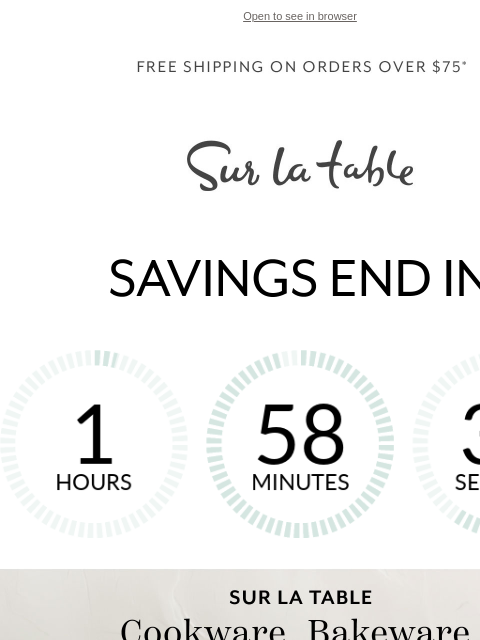 surlatable newsletter: 20% off Sur La Table essentials ends tonight.*