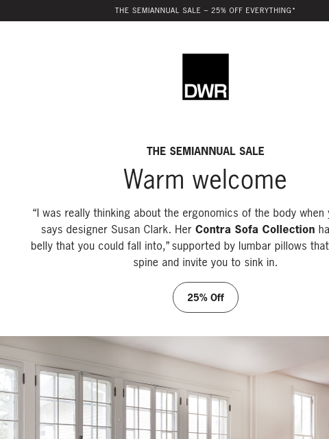 dwr newsletter: Softer shapes for everyday living