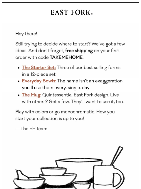 eastfork newsletter: Free shipping on your first order!