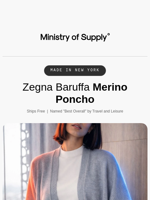 ministryofsupply newsletter: The Poncho Has Arrived