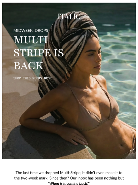 italic newsletter: BACK IN STOCK: Best Selling Multi-Stripe Towel