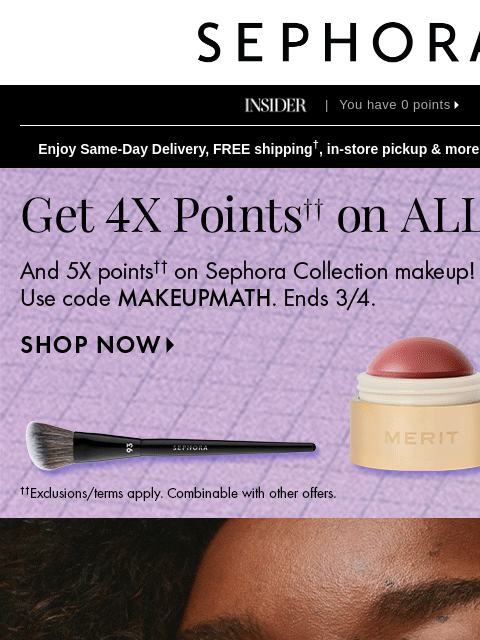 sephora newsletter: 4X points on ALL makeup starts today 💋