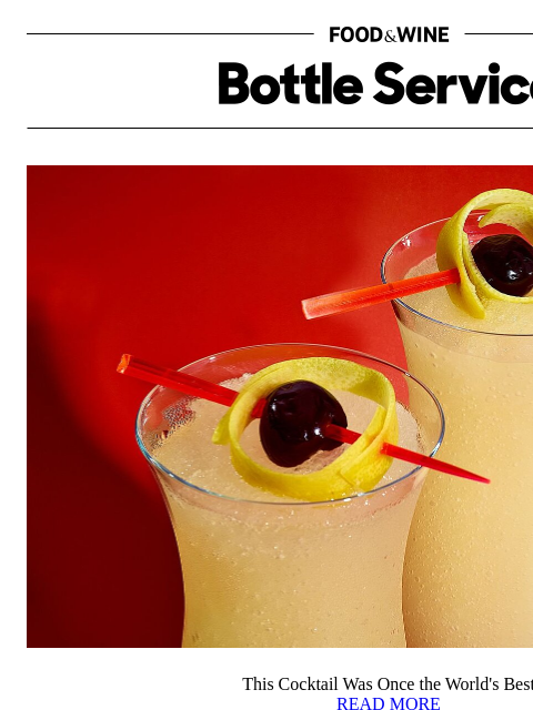 foodandwine newsletter: This Cocktail Was Once the World's Best