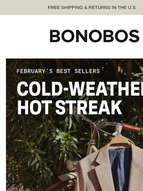 bonobos newsletter: These Are Selling Like Hotcakes