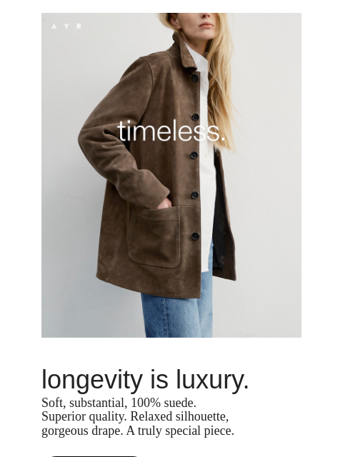 ayr newsletter: a stunning new suede jacket