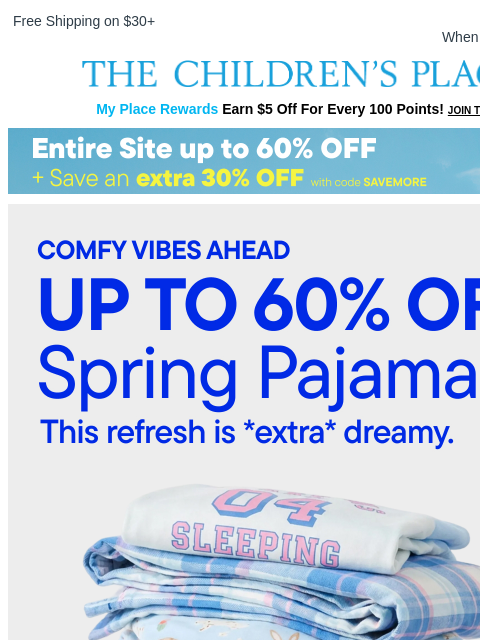 childrensplace newsletter: Spring's Dreamiest PJs Now Up to 60% OFF 🍪💕