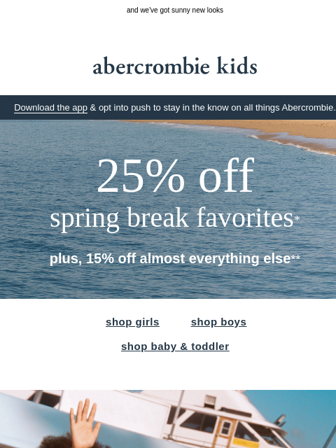 abercrombie newsletter: they've got spring break on the mind ☀️