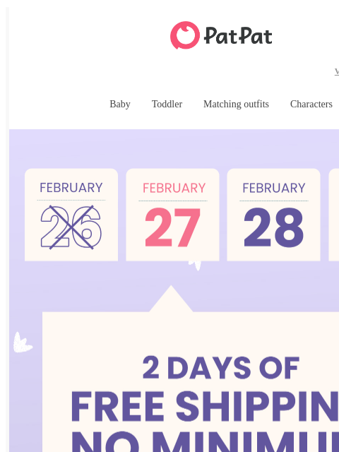 50% Off Matching Outfits, Dresses and Character styles. PatPat View the online version Baby Toddler Matching outfits Characters Flash Sale Flash Sale Matching Outfits Sets Jackets Jackets Flash Sale