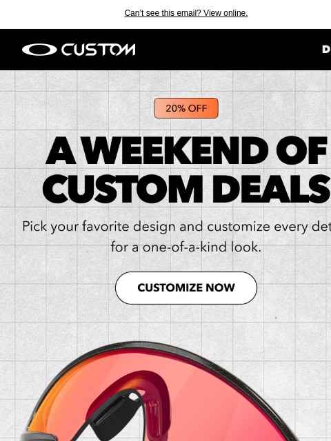 oakley newsletter: 20% Off Custom Shades