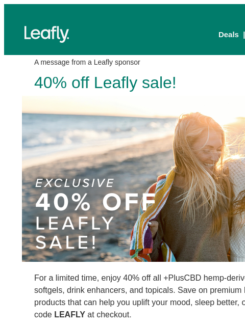 leafly newsletter: Save 40% at +PlusCBD 🎉