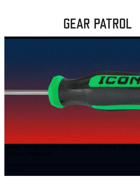 beehiiv newsletter: Harbor Freight’s Latest Tool Drop Is a Total Yeti ...