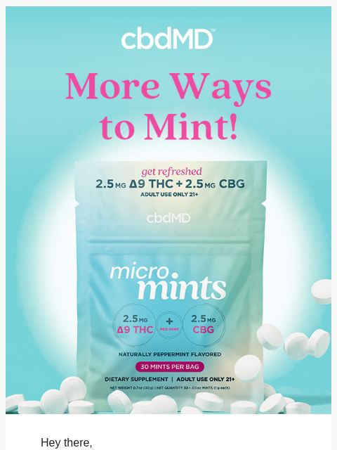 cbdmd newsletter: Now Available: New Micro Mint Sizes!