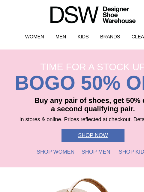dsw newsletter: BOGO 50% OFF SHOES!!!