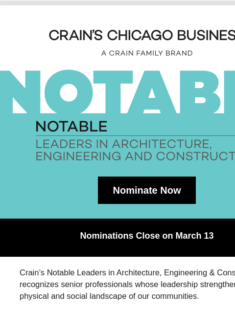 crainalerts newsletter: Nominate a Leader Shaping Our Communities by March...