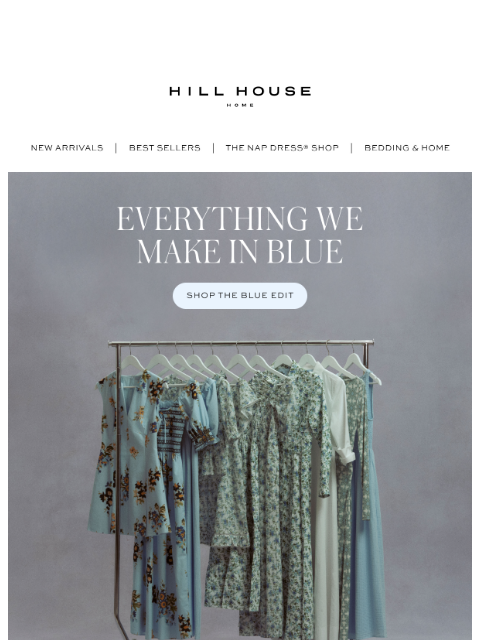 hillhousehome newsletter: Everything We Make in Blue