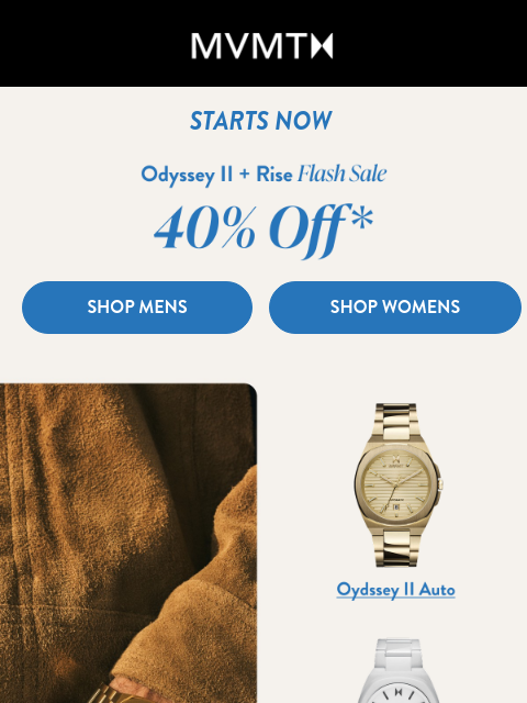 mvmt newsletter: Flash Sale: 40% Off Is Live