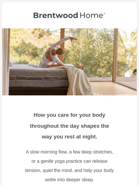 brentwoodhome newsletter: Stretch, Breathe, Sleep Better