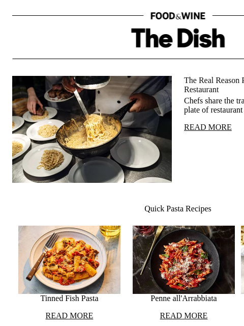 foodandwine newsletter: The Real Reason Pasta Tastes Better at a Restauran...