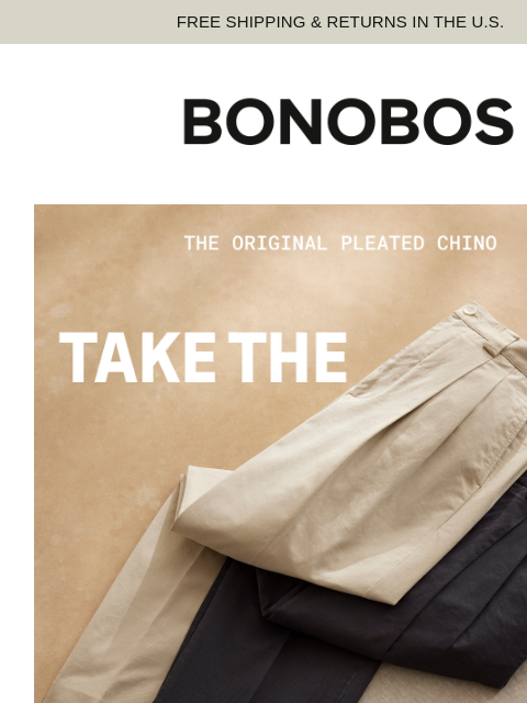 bonobos newsletter: Your Next Favorite Chino
