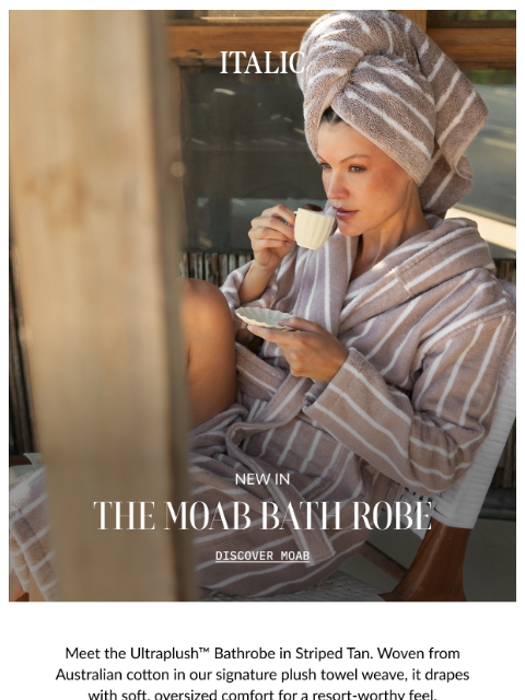italic newsletter: NEW: Ultraplush Bath Robe in Striped Tan