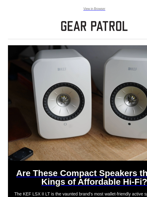 The KEF LSX II LT is the vaunted brand's most wallet-friendly active speaker system to date. We dig into the pros and cons with an expert. View in Browser Are These Compact Speakers the New Kings