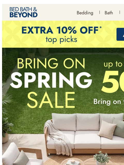 bedbathandbeyond newsletter: The Bring On Spring Sale is here—up to 50% off 