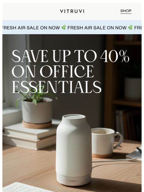 vitruvi newsletter: Refresh Your Focus & Save Up To 40% 🧘‍♀️