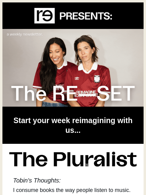 re-website newsletter: The Pluralist: what are you reading this week? 📚