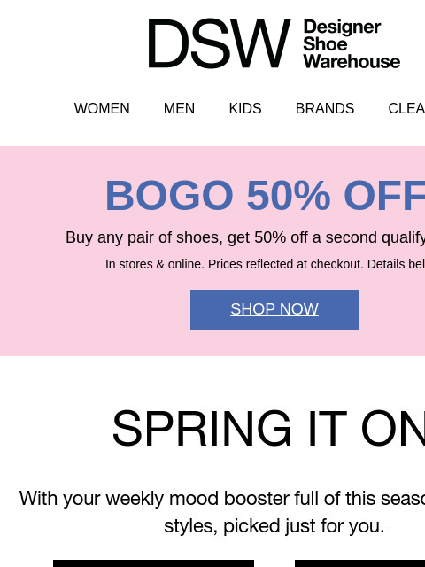 dsw newsletter: BOGO 50% off shoes ends TONIGHT!
