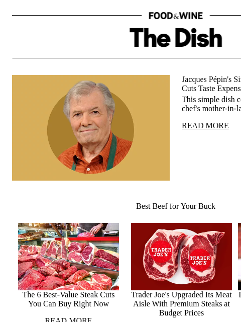 foodandwine newsletter: Jacques Pépin's Simple Way to Make Budget Cuts Tas...