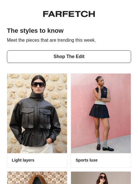 farfetch newsletter: See what’s trending now